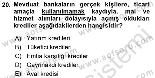 Finansal Kurumlar Dersi 2021 - 2022 Yılı (Vize) Ara Sınavı 20. Soru