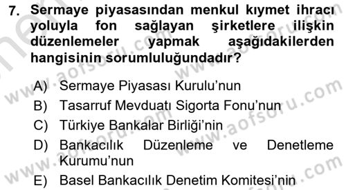 Finansal Kurumlar Dersi 2021 - 2022 Yılı (Vize) Ara Sınavı 7. Soru