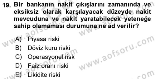 Finansal Kurumlar Dersi 2021 - 2022 Yılı (Final) Dönem Sonu Sınavı 19. Soru