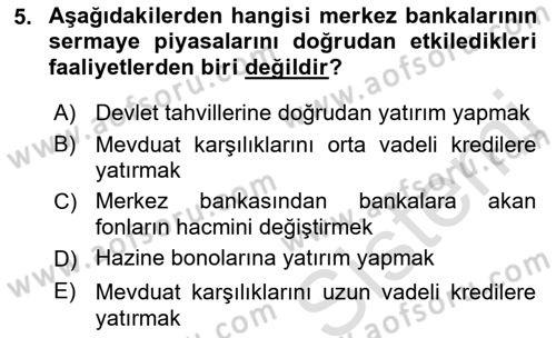 Finansal Kurumlar Dersi 2021 - 2022 Yılı (Final) Dönem Sonu Sınavı 5. Soru