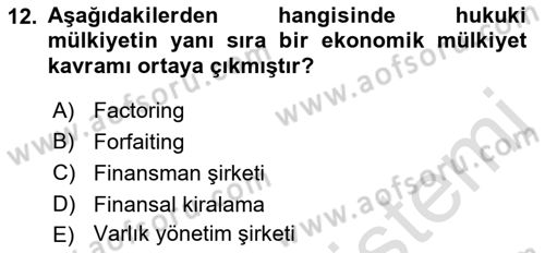 Finansal Kurumlar Dersi 2021 - 2022 Yılı Yaz Okulu Sınavı 12. Soru