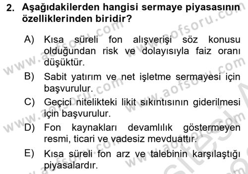 Finansal Kurumlar Dersi 2021 - 2022 Yılı Yaz Okulu Sınavı 2. Soru