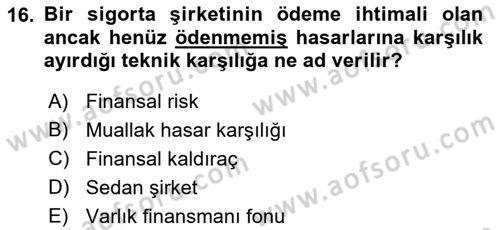 Finansal Kurumlar Dersi 2022 - 2023 Yılı Yaz Okulu Sınavı 16. Soru