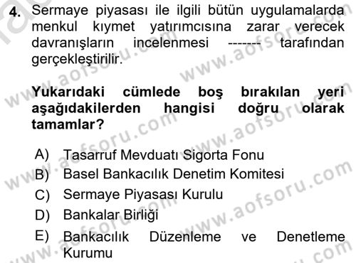 Finansal Kurumlar Dersi 2022 - 2023 Yılı Yaz Okulu Sınavı 4. Soru