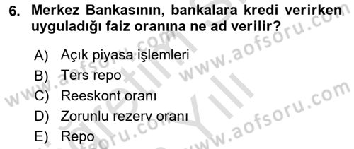 Finansal Kurumlar Dersi 2022 - 2023 Yılı Yaz Okulu Sınavı 6. Soru