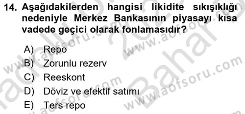 Finansal Kurumlar Dersi 2023 - 2024 Yılı (Vize) Ara Sınav Soruları 14. Soru