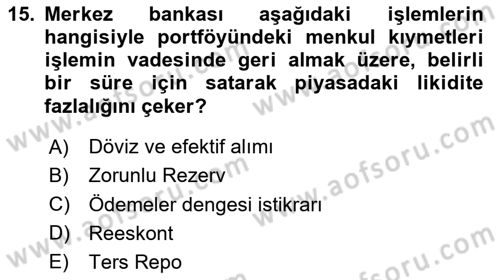 Finansal Kurumlar Dersi 2023 - 2024 Yılı (Vize) Ara Sınav Soruları 15. Soru