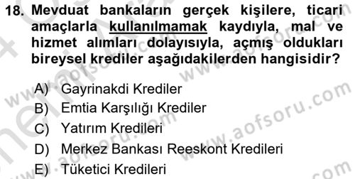 Finansal Kurumlar Dersi 2023 - 2024 Yılı (Vize) Ara Sınav Soruları 18. Soru