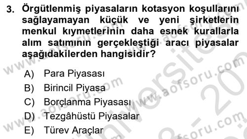 Finansal Kurumlar Dersi 2023 - 2024 Yılı (Vize) Ara Sınav Soruları 3. Soru