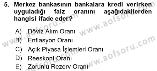 Finansal Kurumlar Dersi 2023 - 2024 Yılı (Vize) Ara Sınav Soruları 5. Soru