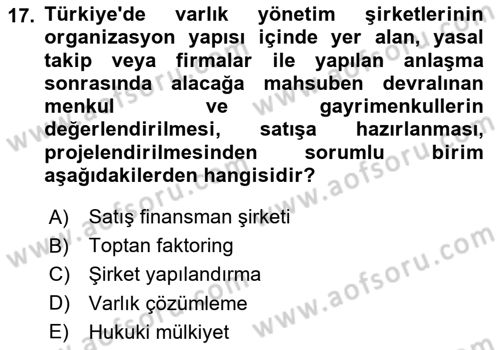 Finansal Kurumlar Dersi 2023 - 2024 Yılı (Final) Dönem Sonu Sınavı 17. Soru