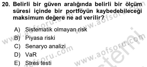 Finansal Kurumlar Dersi 2023 - 2024 Yılı (Final) Dönem Sonu Sınavı 20. Soru