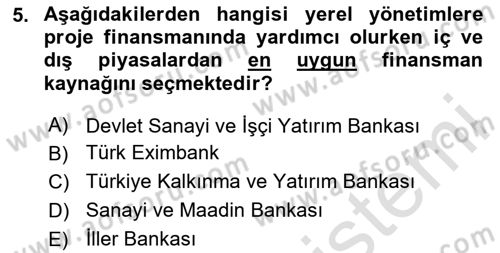 Finansal Kurumlar Dersi 2023 - 2024 Yılı (Final) Dönem Sonu Sınavı 5. Soru