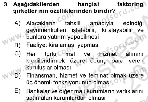 Finansal Kurumlar Dersi 2023 - 2024 Yılı Yaz Okulu Sınav Soruları 3. Soru
