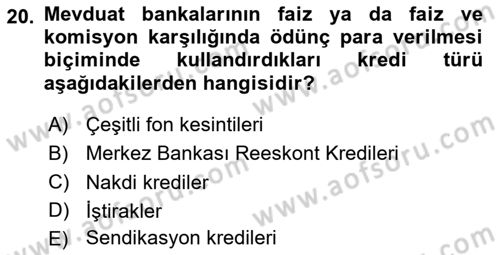 Finansal Kurumlar Dersi 2024 - 2025 Yılı (Vize) Ara Sınav Soruları 20. Soru