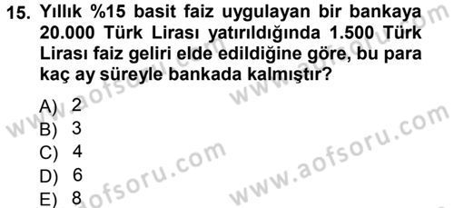 Finansal Yönetim 1 Dersi 2012 - 2013 Yılı (Vize) Ara Sınavı 15. Soru