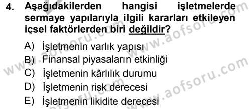 Finansal Yönetim 1 Dersi 2012 - 2013 Yılı (Vize) Ara Sınavı 4. Soru