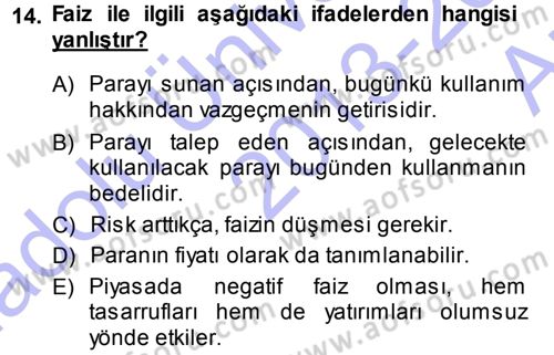 Finansal Yönetim 1 Dersi 2013 - 2014 Yılı (Vize) Ara Sınav Soruları 14. Soru