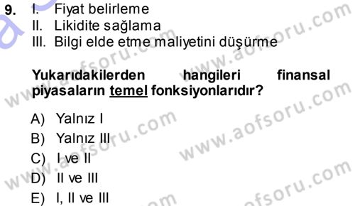 Finansal Yönetim 1 Dersi 2013 - 2014 Yılı (Vize) Ara Sınavı 9. Soru