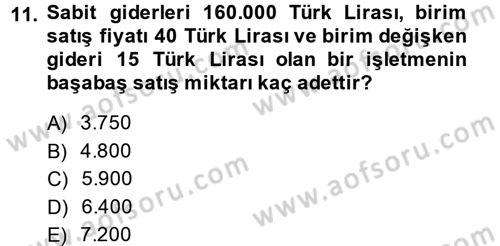 Finansal Yönetim 1 Dersi 2014 - 2015 Yılı Tek Ders Sınavı 11. Soru