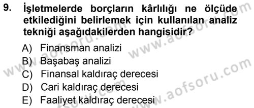 Finansal Yönetim 1 Dersi 2014 - 2015 Yılı Tek Ders Sınavı 9. Soru