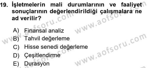 Finansal Yönetim 1 Dersi 2015 - 2016 Yılı (Vize) Ara Sınav Soruları 19. Soru