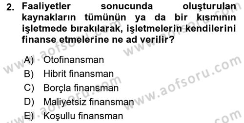 Finansal Yönetim 1 Dersi 2015 - 2016 Yılı (Final) Dönem Sonu Sınavı 2. Soru