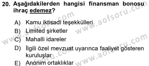 Finansal Yönetim 1 Dersi 2015 - 2016 Yılı (Final) Dönem Sonu Sınavı 20. Soru