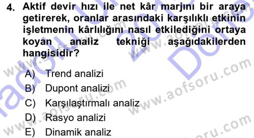 Finansal Yönetim 1 Dersi 2015 - 2016 Yılı (Final) Dönem Sonu Sınavı 4. Soru