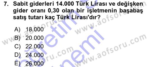 Finansal Yönetim 1 Dersi 2015 - 2016 Yılı (Final) Dönem Sonu Sınavı 7. Soru