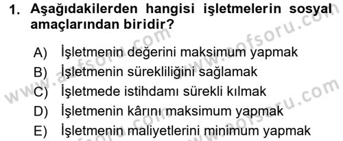 Finansal Yönetim 1 Dersi 2016 - 2017 Yılı 3 Ders Sınavı 1. Soru