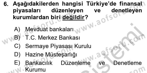 Finansal Yönetim 1 Dersi 2016 - 2017 Yılı 3 Ders Sınavı 6. Soru