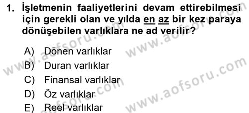 Finansal Yönetim 1 Dersi 2017 - 2018 Yılı (Vize) Ara Sınav Soruları 1. Soru
