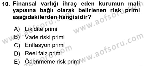 Finansal Yönetim 1 Dersi 2017 - 2018 Yılı (Vize) Ara Sınav Soruları 10. Soru