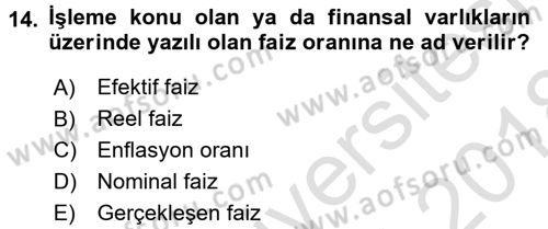 Finansal Yönetim 1 Dersi 2017 - 2018 Yılı (Vize) Ara Sınav Soruları 14. Soru