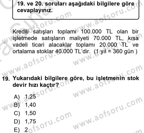 Finansal Yönetim 1 Dersi 2017 - 2018 Yılı (Vize) Ara Sınav Soruları 19. Soru