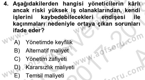 Finansal Yönetim 1 Dersi 2017 - 2018 Yılı (Vize) Ara Sınav Soruları 4. Soru
