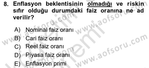 Finansal Yönetim 1 Dersi 2017 - 2018 Yılı (Vize) Ara Sınav Soruları 8. Soru
