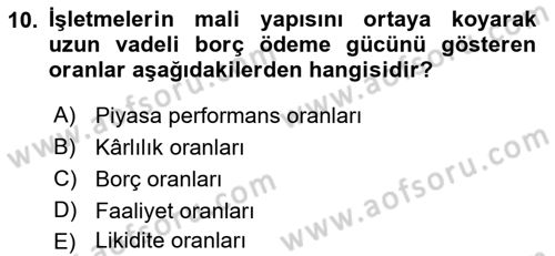 Finansal Yönetim 1 Dersi 2018 - 2019 Yılı 3 Ders Sınavı 10. Soru