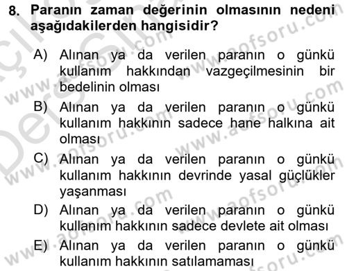 Finansal Yönetim 1 Dersi 2018 - 2019 Yılı 3 Ders Sınavı 8. Soru