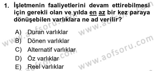 Finansal Yönetim 1 Dersi 2018 - 2019 Yılı (Vize) Ara Sınavı 1. Soru