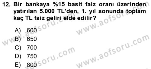 Finansal Yönetim 1 Dersi 2018 - 2019 Yılı (Vize) Ara Sınav Soruları 12. Soru