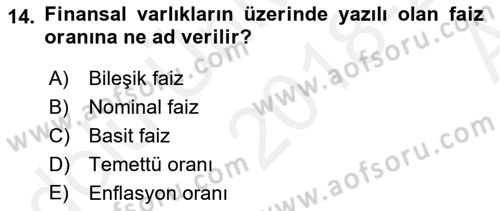 Finansal Yönetim 1 Dersi 2018 - 2019 Yılı (Vize) Ara Sınavı 14. Soru