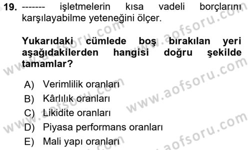 Finansal Yönetim 1 Dersi 2018 - 2019 Yılı (Vize) Ara Sınavı 19. Soru