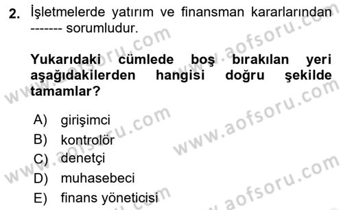 Finansal Yönetim 1 Dersi 2018 - 2019 Yılı (Vize) Ara Sınavı 2. Soru