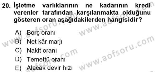 Finansal Yönetim 1 Dersi 2018 - 2019 Yılı (Vize) Ara Sınavı 20. Soru