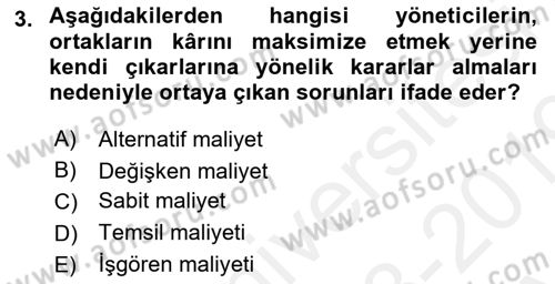 Finansal Yönetim 1 Dersi 2018 - 2019 Yılı (Vize) Ara Sınavı 3. Soru