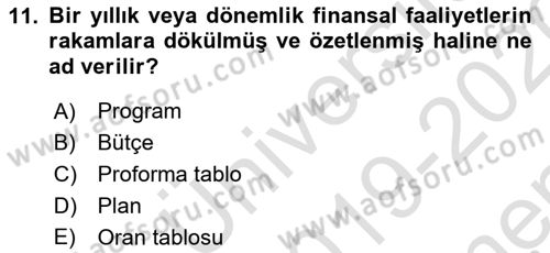 Finansal Yönetim 1 Dersi 2019 - 2020 Yılı (Final) Dönem Sonu Sınavı 11. Soru