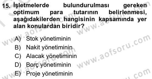 Finansal Yönetim 1 Dersi 2019 - 2020 Yılı (Final) Dönem Sonu Sınavı 15. Soru