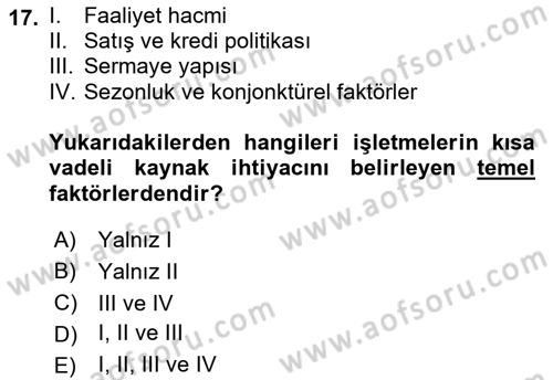 Finansal Yönetim 1 Dersi 2019 - 2020 Yılı (Final) Dönem Sonu Sınavı 17. Soru